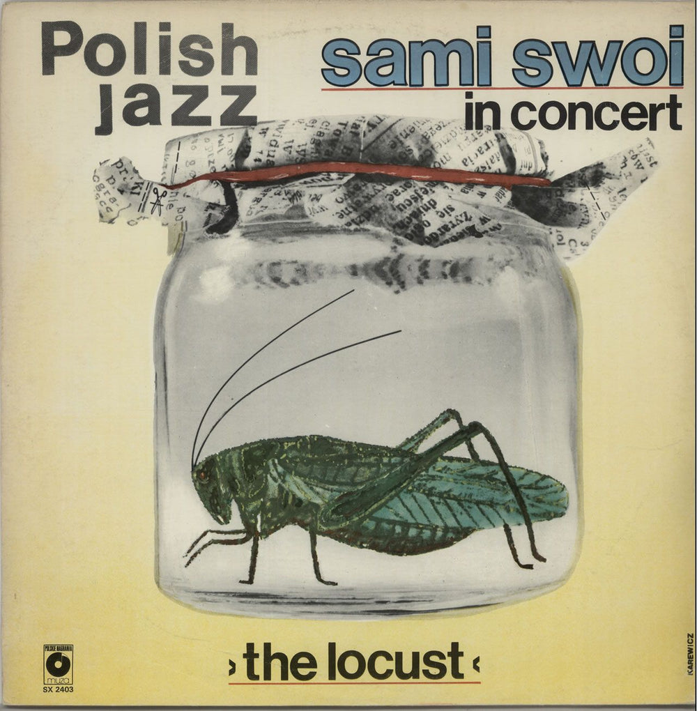 Sami Swoi The Locust: In Concert Polish vinyl LP album (LP record) SX2403