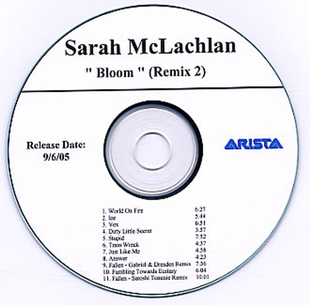 Sarah McLachlan Bloom - Remix 2 - 11-Track US CD-R acetate MCLCRBL337417