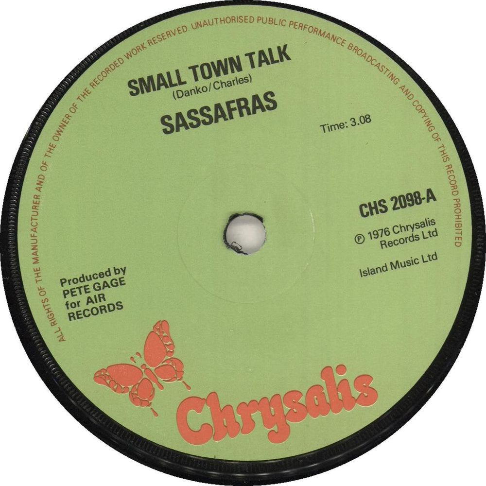 Sassafras Small Town Talk UK 7" vinyl single (7 inch record / 45) CHS2098