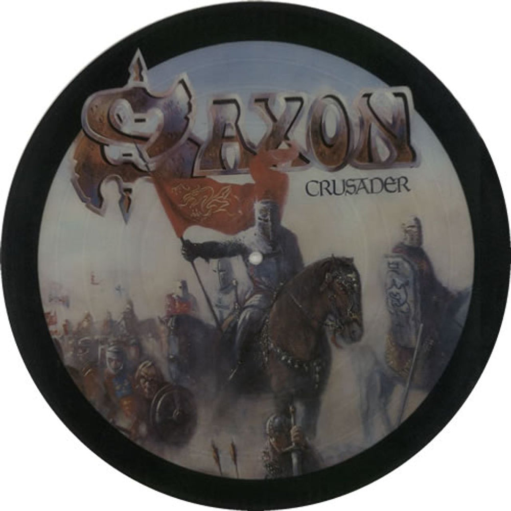 Saxon Crusader UK picture disc LP (vinyl picture disc album) CALP200