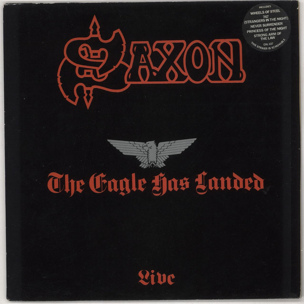 Saxon The Eagle Has Landed - Embossed & Stickered Sleeve UK vinyl LP album (LP record) CAL137