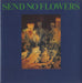 Send No Flowers Playing For Time UK 7" vinyl single (7 inch record / 45) T.M.1