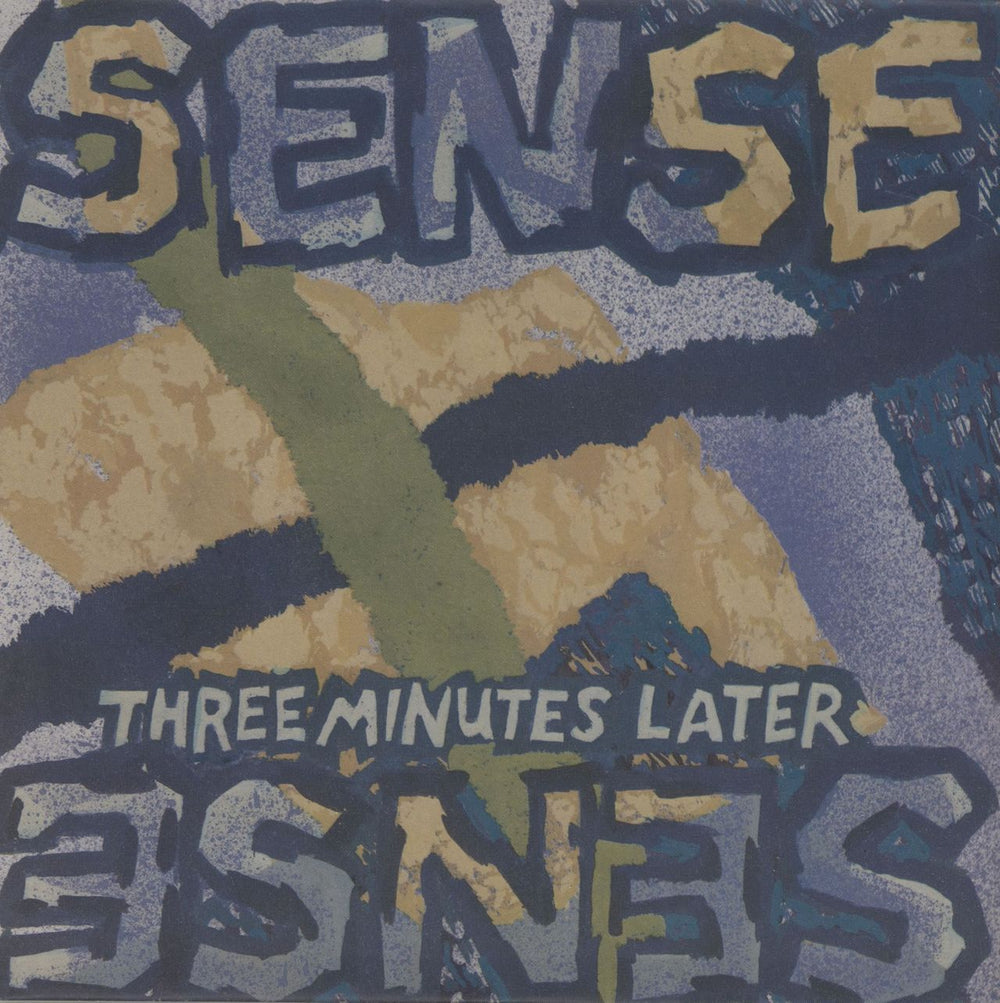 Sense Three Minutes Later UK 7" vinyl single (7 inch record / 45) CAR275