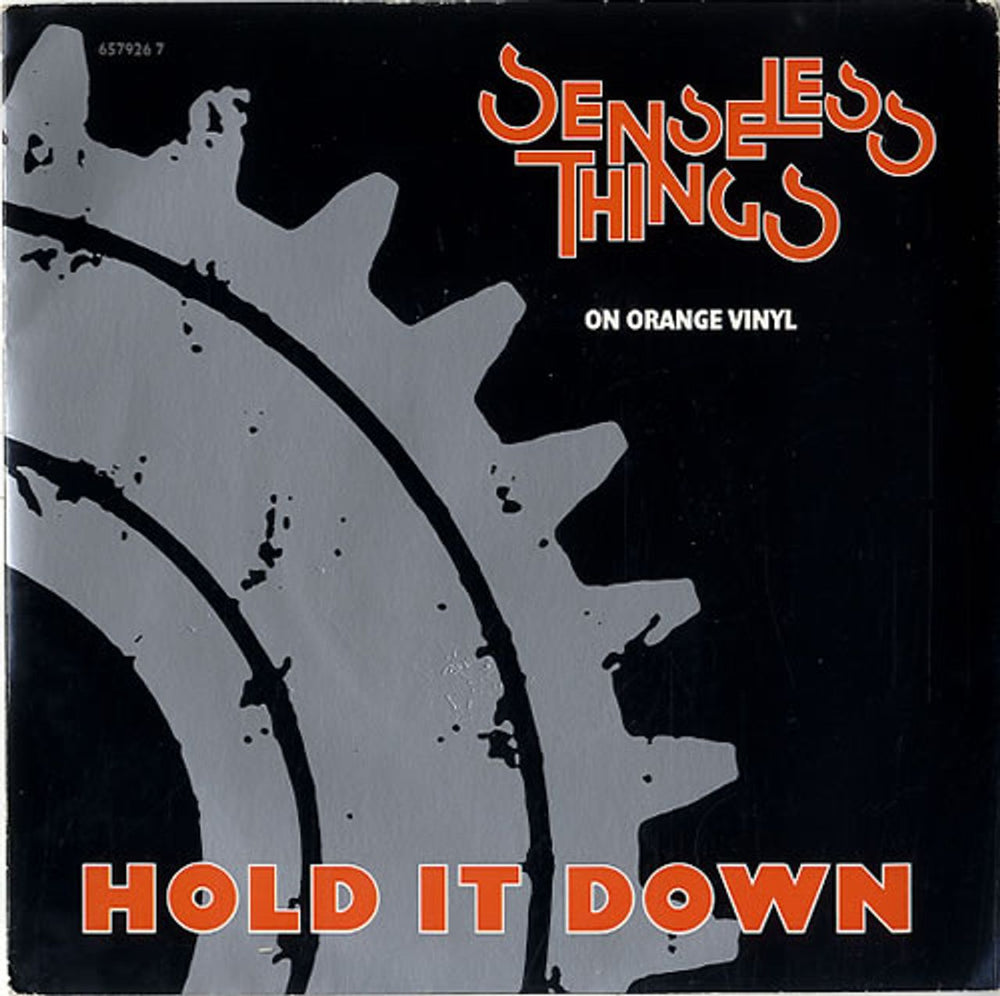 Senseless Things Hold It Down - Orange Vinyl UK 7" vinyl single (7 inch record / 45) 6579267