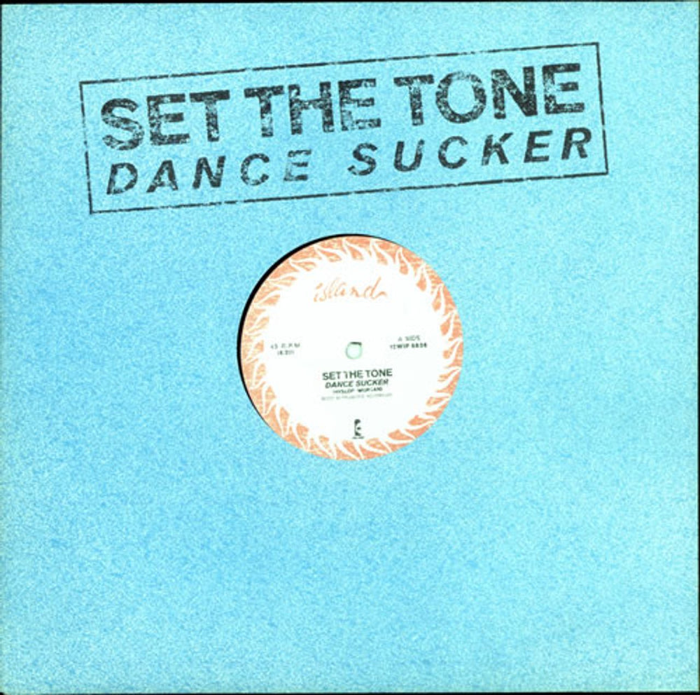 Set The Tone Dance Sucker UK 12" vinyl single (12 inch record / Maxi-single) 12WIP6836