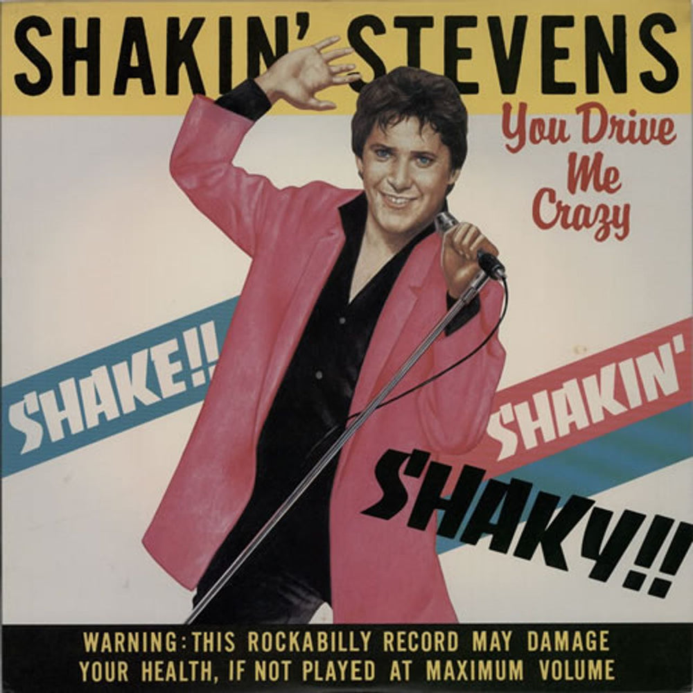 Shakin' Stevens You Drive Me Crazy Japanese vinyl LP album (LP record) 25.3P-304