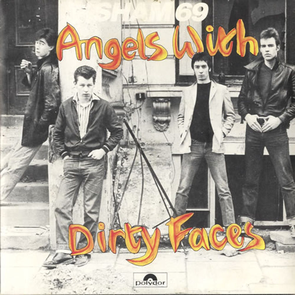 Sham 69 Angels With Dirty Faces + Sleeve UK 7" vinyl single (7 inch record / 45) 2059023