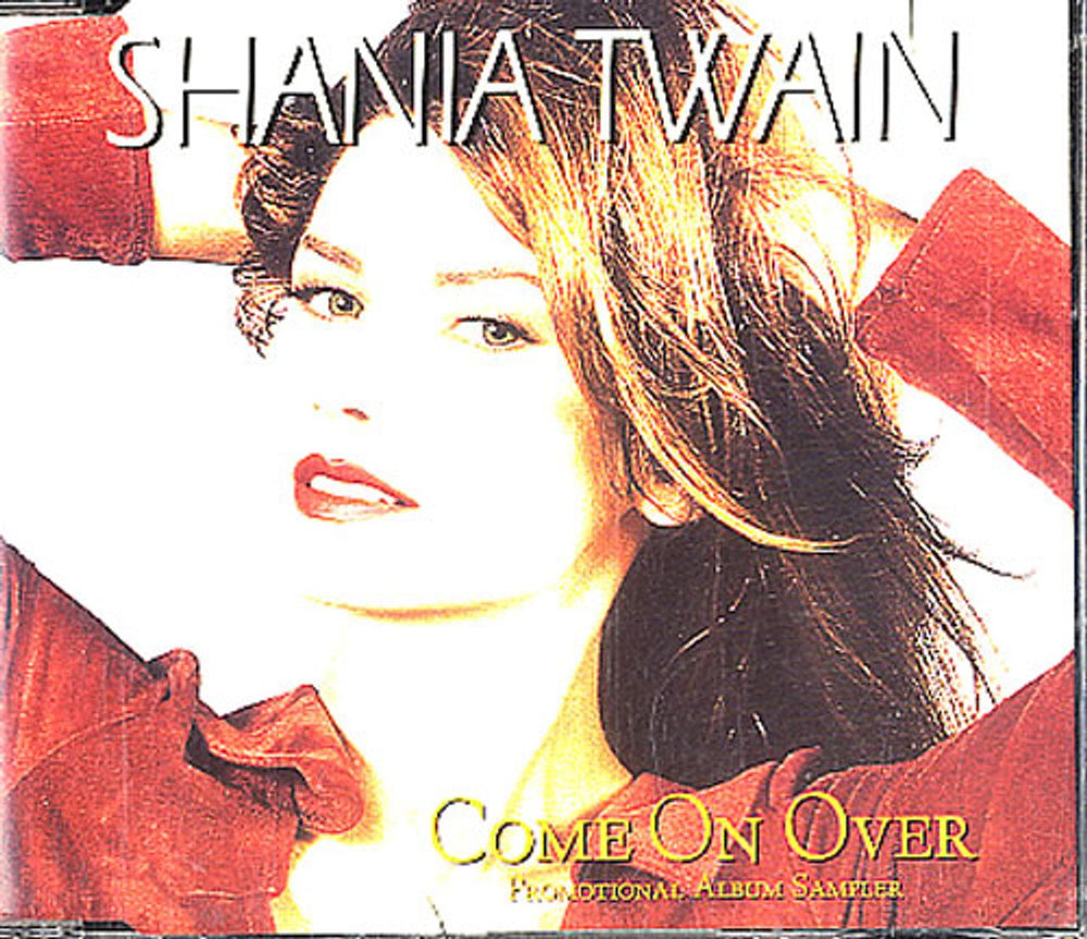 Shania Twain Come On Over Sampler UK Promo CD single (CD5 / 5") 568451-2