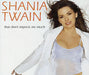 Shania Twain That Don't Impress Me Much UK Promo CD single (CD5 / 5") 566948-2