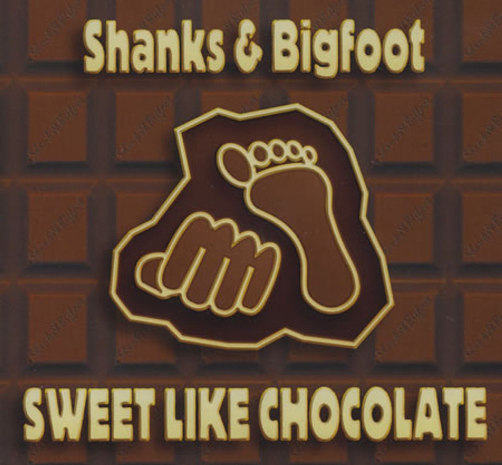 Shanks & Bigfoot Sweet Like Chocolate UK CD single (CD5 / 5") 0530352