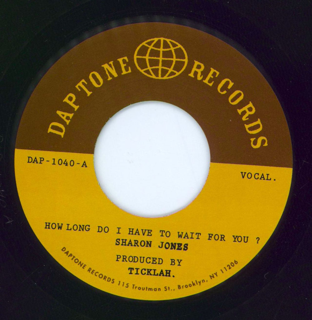 Sharon Jones & The Dap-Kings How Long Do I Have To Wait For You? US 7" vinyl single (7 inch record / 45) DAP-1040