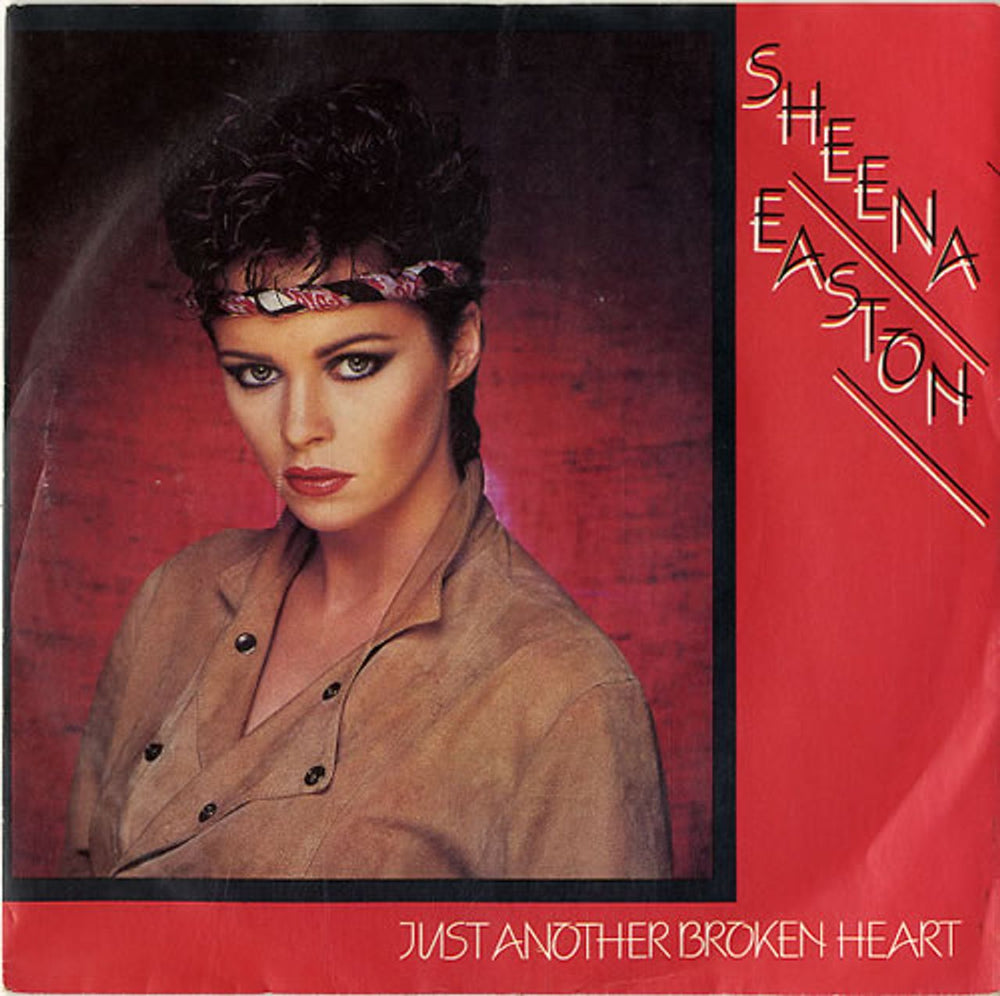 Sheena Easton Just Another Broken Heart UK 7" vinyl single (7 inch record / 45) EMI5232