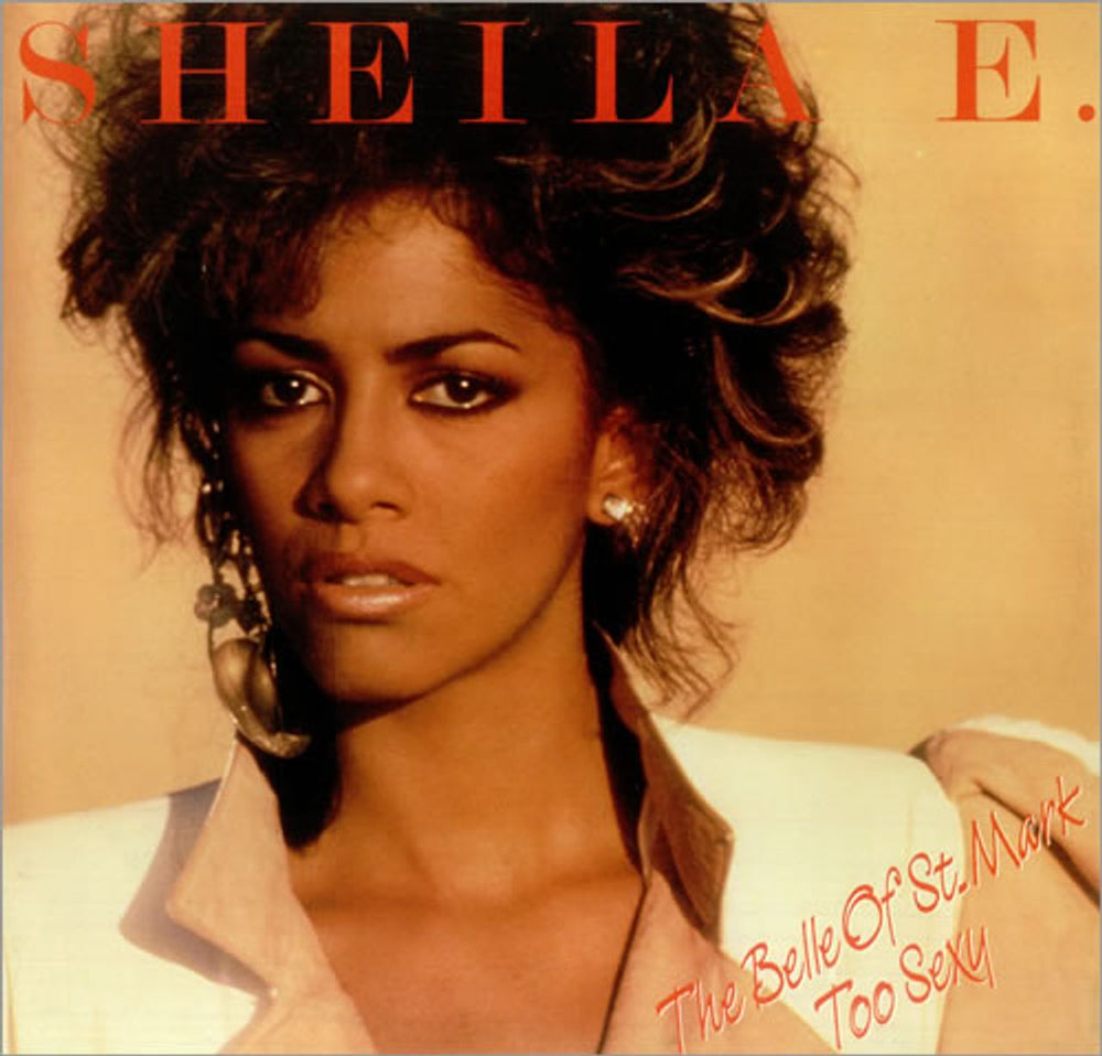 Sheila E The Belle Of St Mark UK 12" vinyl single (12 inch record / Maxi-single) W9180T