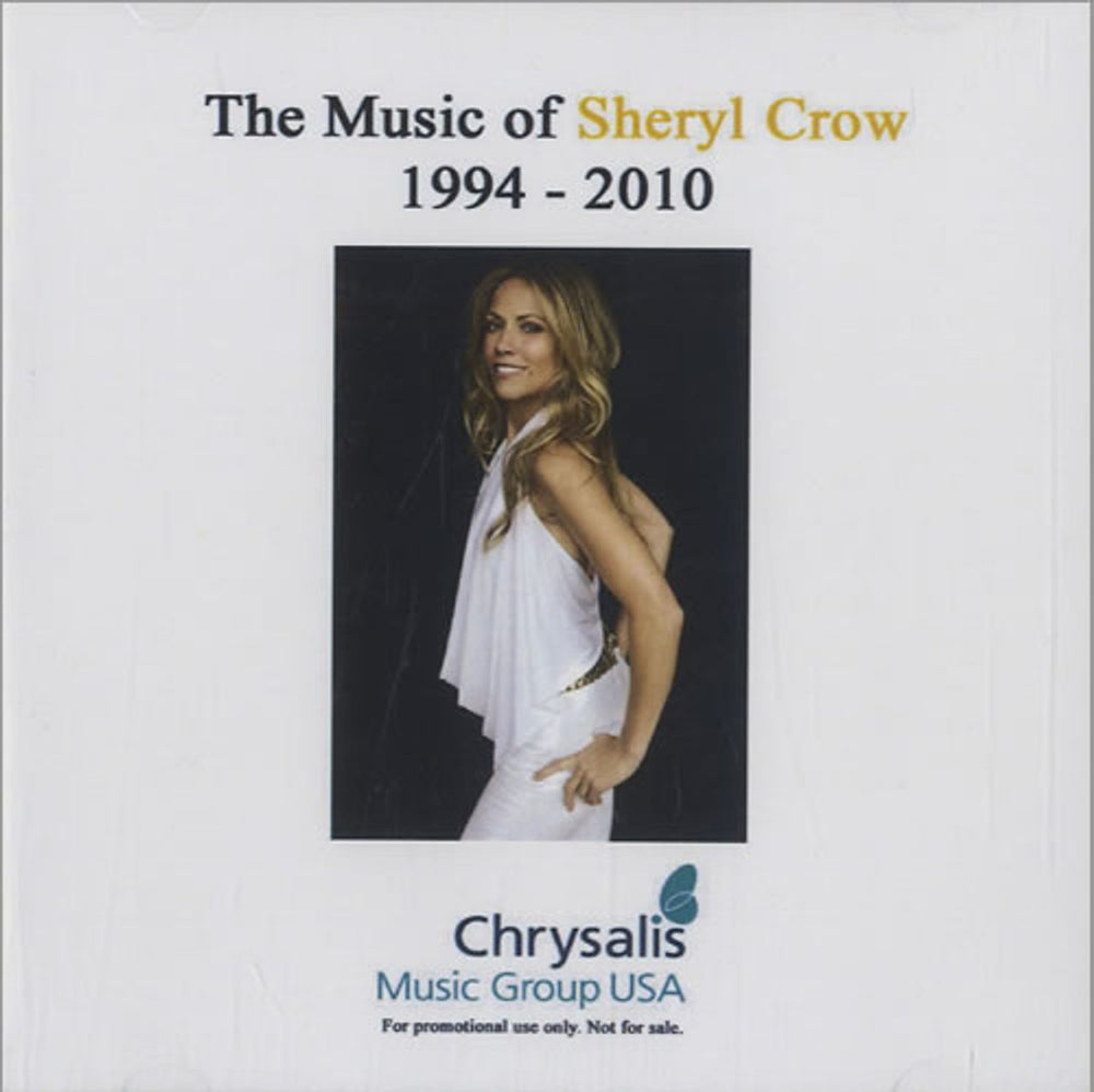 Sheryl Crow The Music Of Sheryl Crow US Promo 2 CD album set (Double CD) 2 x CD-R ACETATE