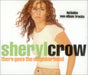 Sheryl Crow There Goes The Neighborhood UK CD single (CD5 / 5") 582807-2