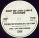 Shut Up And Dance The Art Of Moving Butts Remix UK 12" vinyl single (12 inch record / Maxi-single) SHT12TH805770