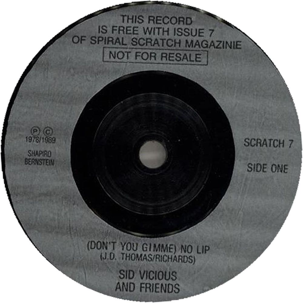 Sid Vicious (Don't You Gimme) No Lip UK Promo 7" vinyl single (7 inch record / 45) SCRATCH7