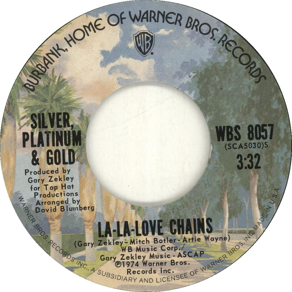 Silver, Platinum & Gold La-La-Love Chains US 7" vinyl single (7 inch record / 45) WBS8057