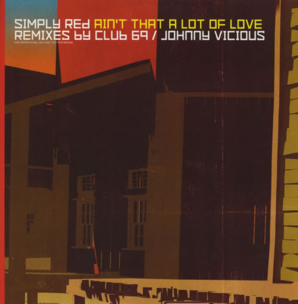 Simply Red Ain't That A Lot Of Love - Club 69 Mixes UK Promo 12" vinyl single (12 inch record / Maxi-single) SAM00184