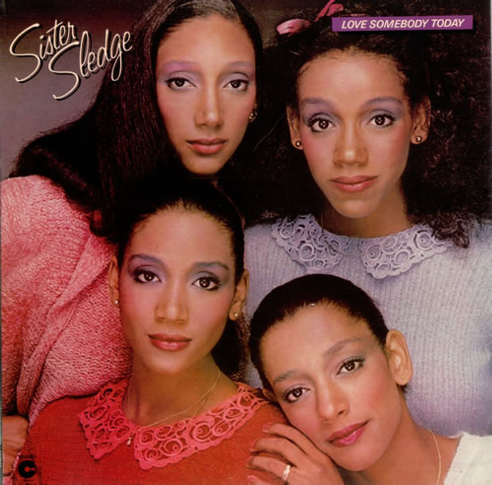 Sister Sledge Love Somebody Today UK vinyl LP album (LP record) K50693