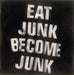 Six By Seven Eat Junk Become Junk UK Promo CD single (CD5 / 5") SIX7CD01