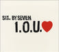 Six By Seven IOU Love - CD1 and CD2 UK 2-CD single set (Double CD single) MNT68CD/2