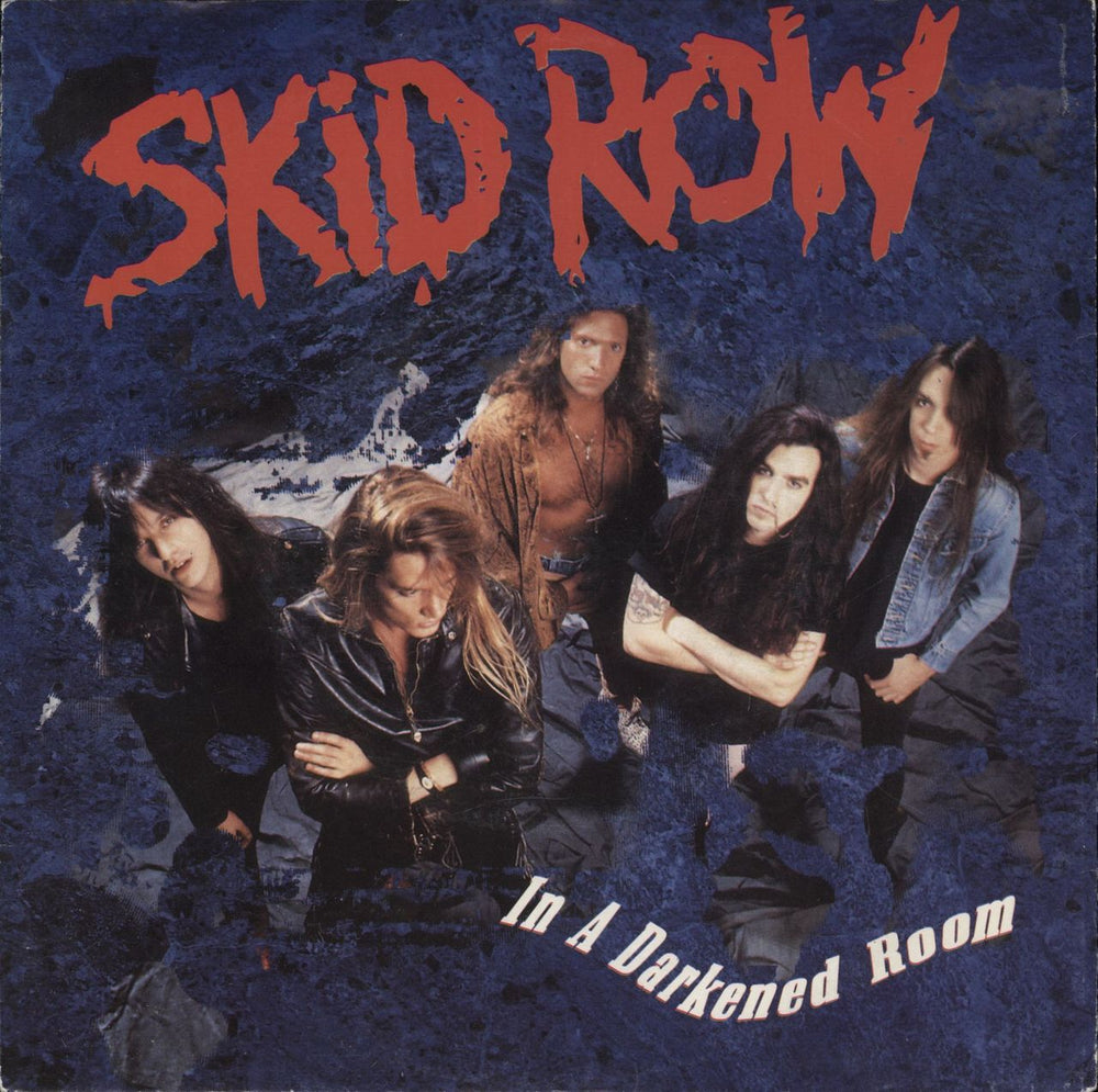 Skid Row (80s) In A Darkened Room German 7" vinyl single (7 inch record / 45) 7567876127