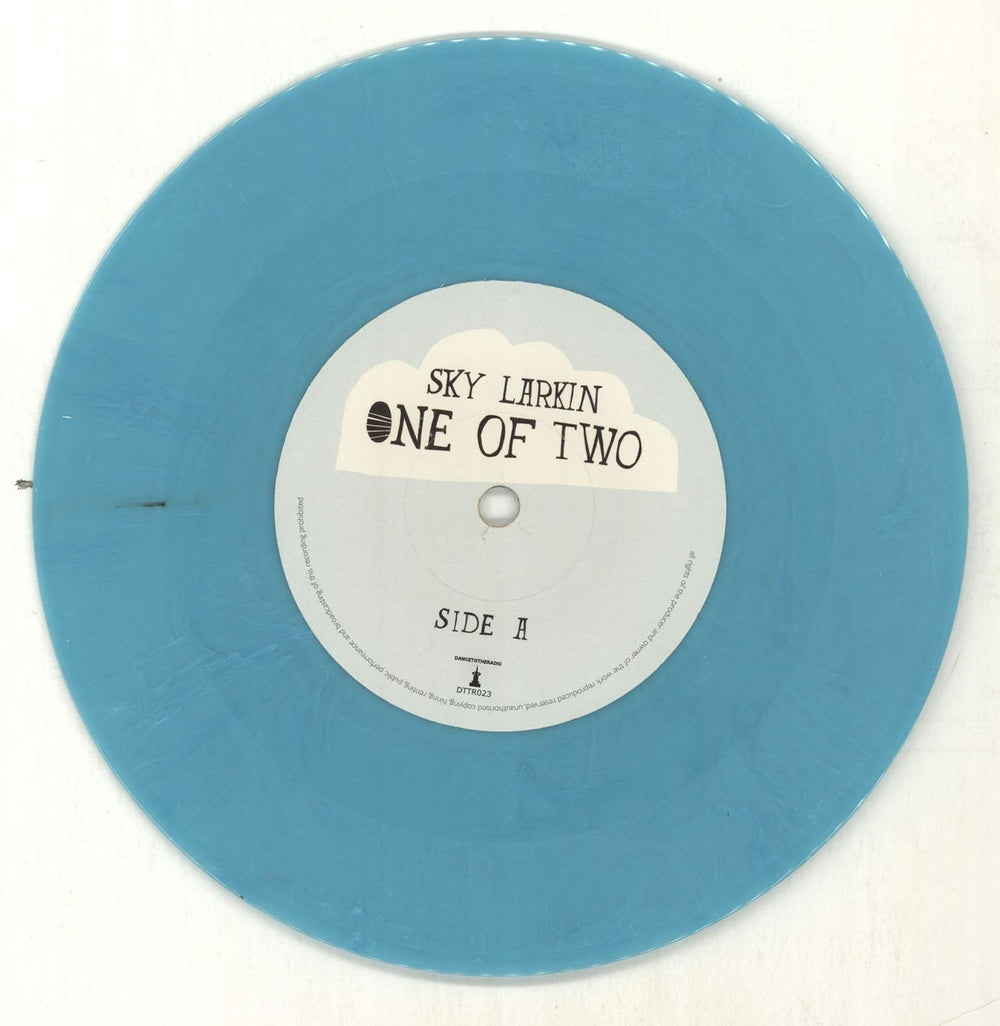 Sky Larkin One Of Two - Turquoise Vinyl UK 7" vinyl single (7 inch record / 45) SK907ON386686