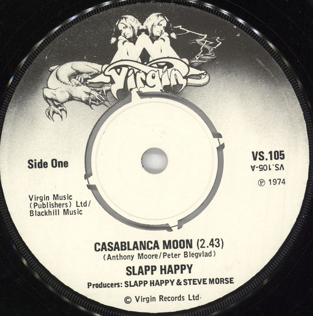 Slapp Happy Casablanca Moon UK 7" vinyl single (7 inch record / 45) VS.105