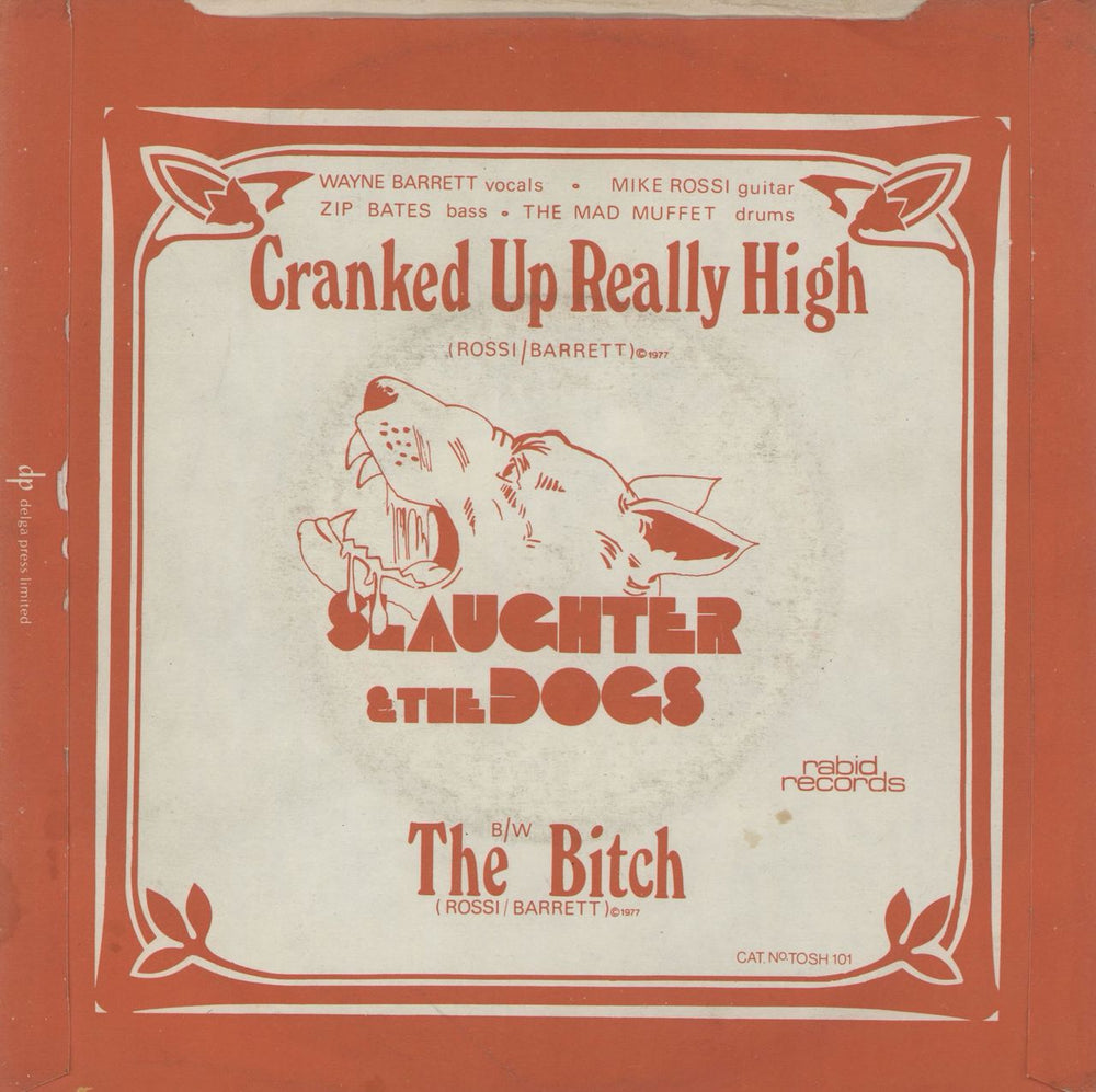 Slaughter & The Dogs Cranked Up Really High - Paper labels UK 7" vinyl single (7 inch record / 45)