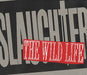 Slaughter The Wild Life US Promo CD single (CD5 / 5") DPRO-23812