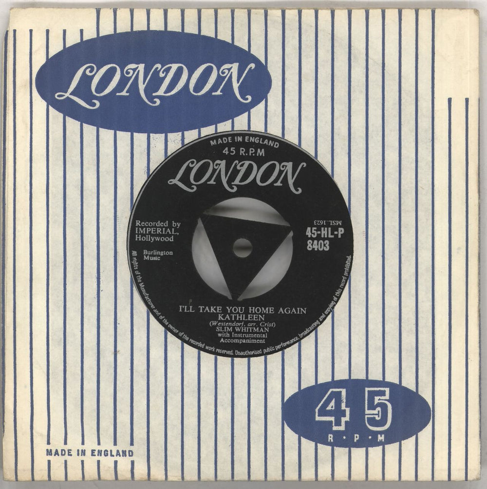 Slim Whitman I'll Take You Home Again Kathleen UK 7" vinyl single (7 inch record / 45) 45-HL-P8403