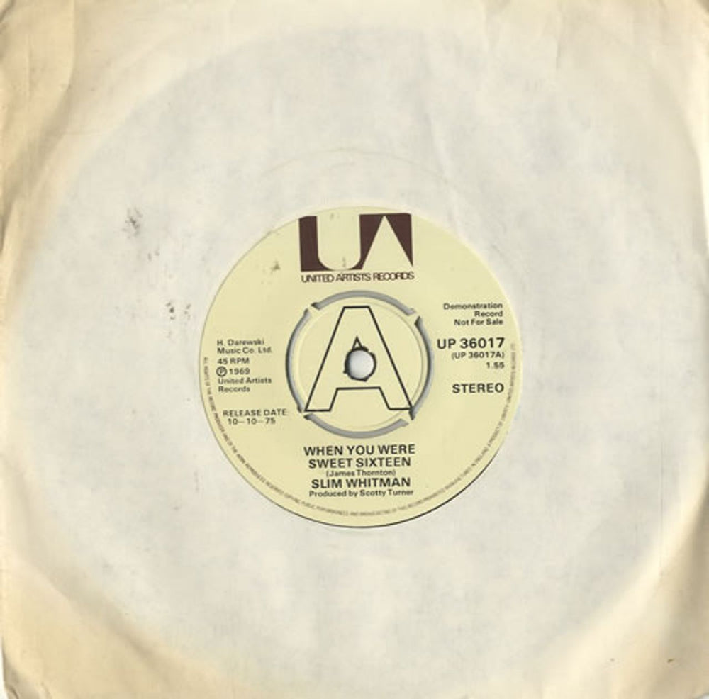 Slim Whitman When You Were Sweet Sixteen UK Promo 7" vinyl single (7 inch record / 45) UP36017