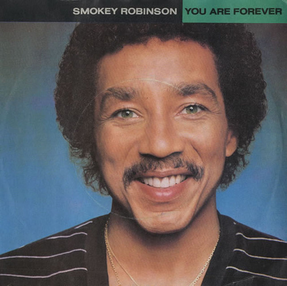 Smokey Robinson You Are Forever UK 7" vinyl single (7 inch record / 45) TMG1237