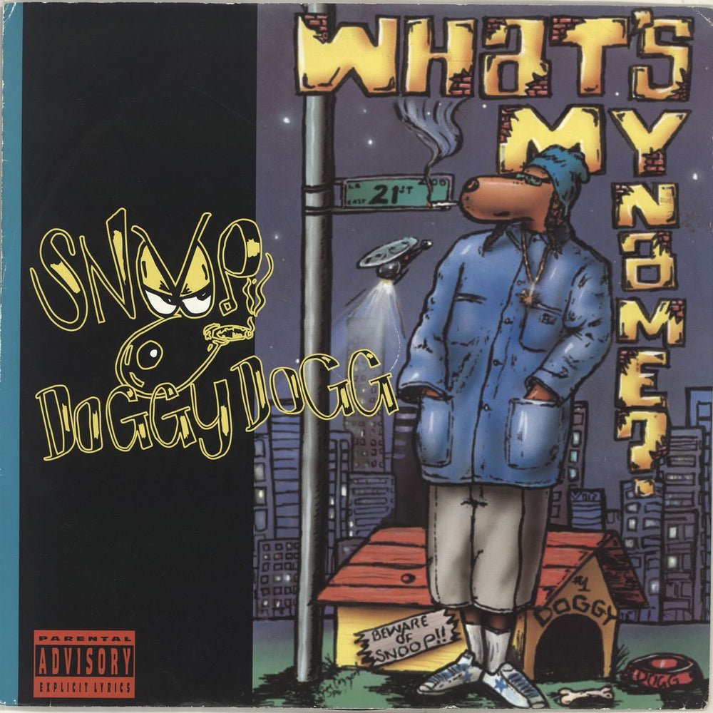 Snoop Doggy Dogg What's My Name? UK 12" vinyl single (12 inch record / Maxi-single) A8337T