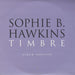 Sophie B Hawkins Timbre Sampler UK Promo CD single (CD5 / 5") XPCD1152