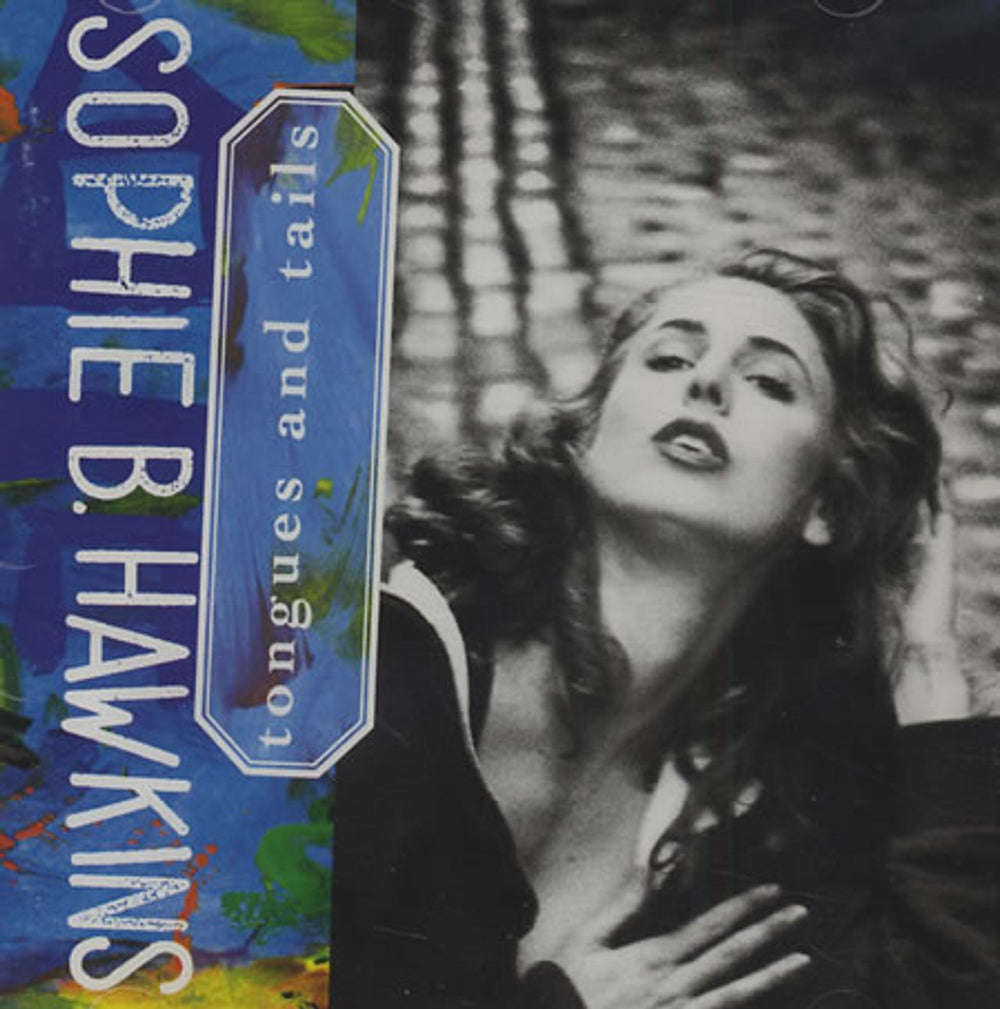 Sophie B Hawkins Tongues And Tails Japanese CD album (CDLP) SRCS5875