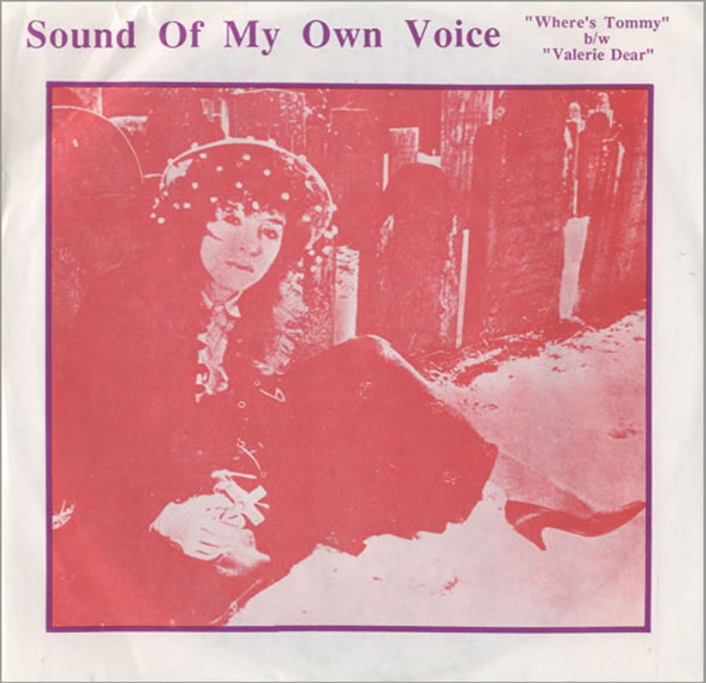 Sound Of My Own Voice Where's Tommy US 7" vinyl single (7 inch record / 45) NR-18493