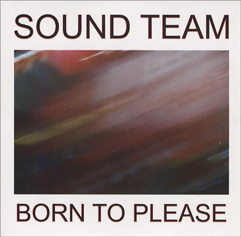 Sound Team Born To Please UK Promo CD single (CD5 / 5") 094637282427