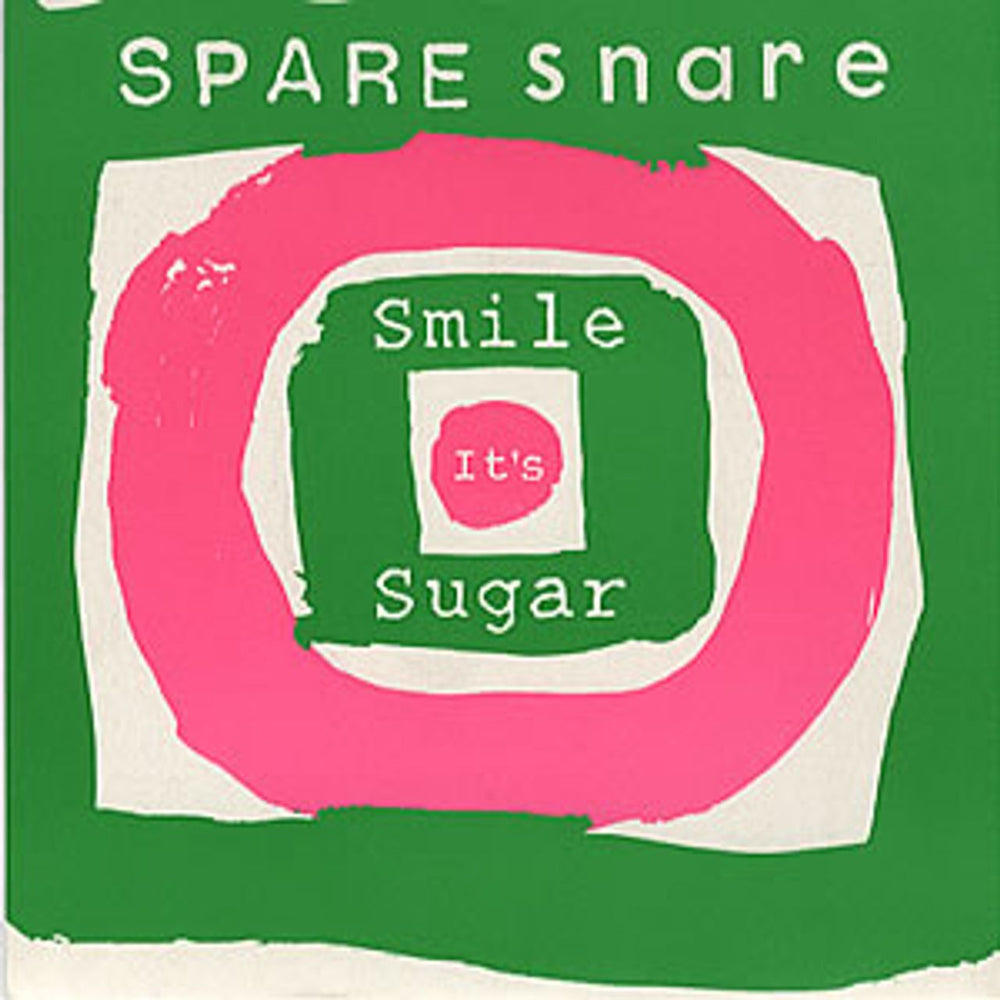 Spare Snare Smile, It's Sugar UK 7" vinyl single (7 inch record / 45) BLUFF027