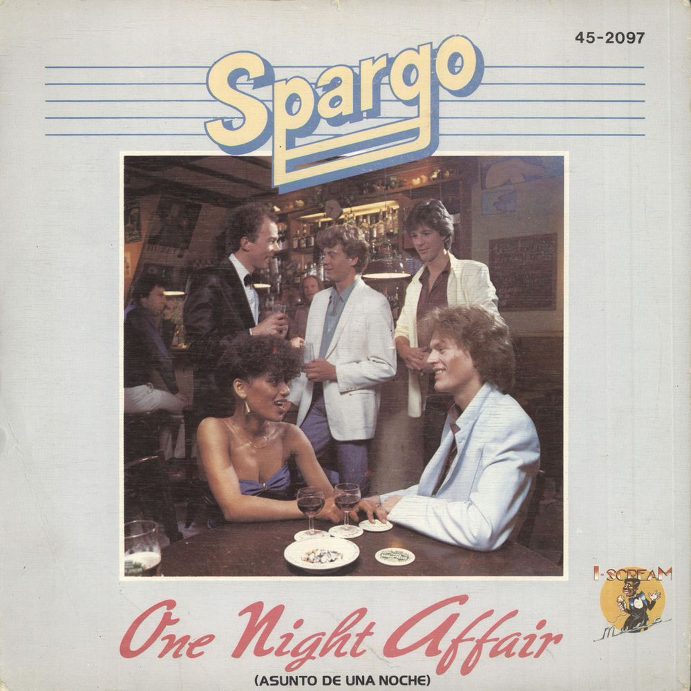 Spargo One Night Affair + Textured Sleeve Spanish 7" vinyl single (7 inch record / 45) 45-2097