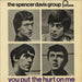 Spencer Davis Group You Put The Hurt On Me E.P. UK 7" vinyl single (7 inch record / 45) TE17444