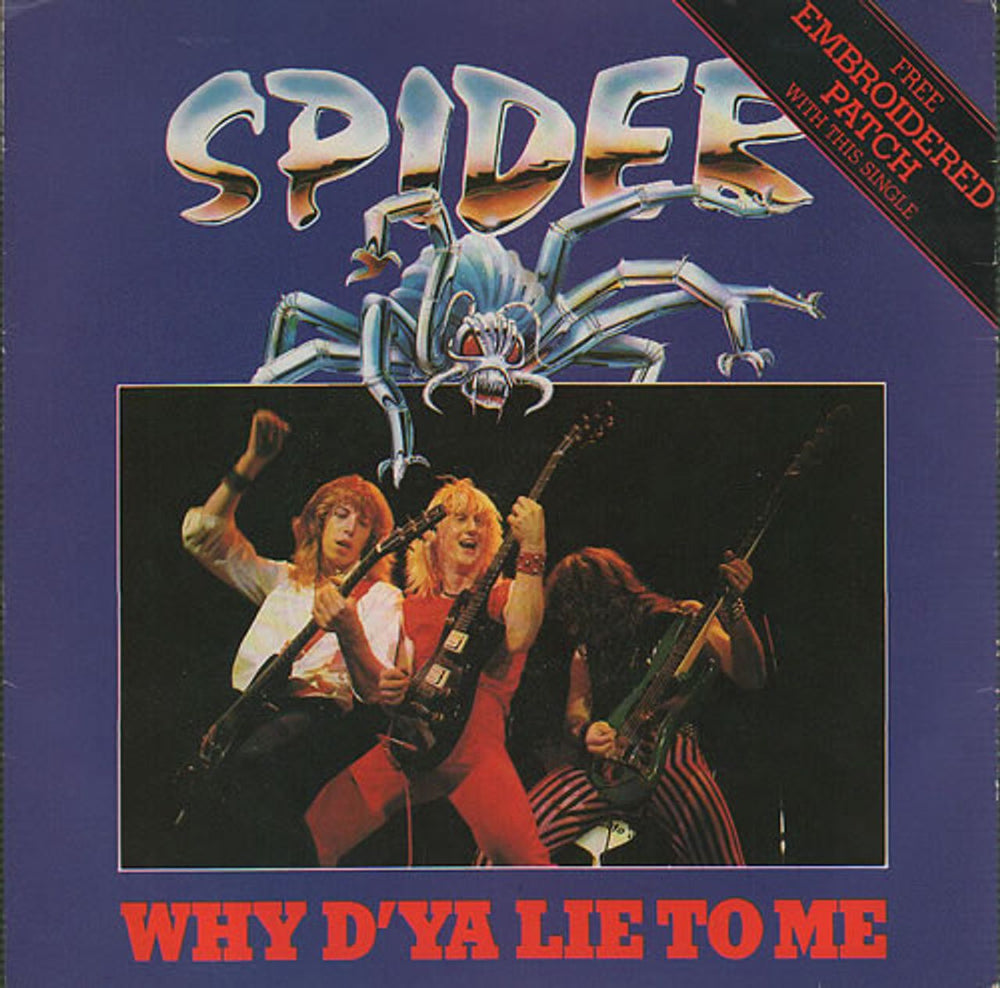 Spider (UK) Why D'ya Lie To Me UK 7" vinyl single (7 inch record / 45) RCA313