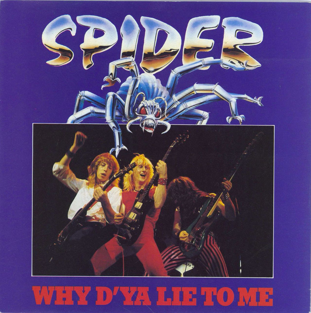 Spider (UK) Why D'ya Lie To Me UK 7" vinyl single (7 inch record / 45) RCA313