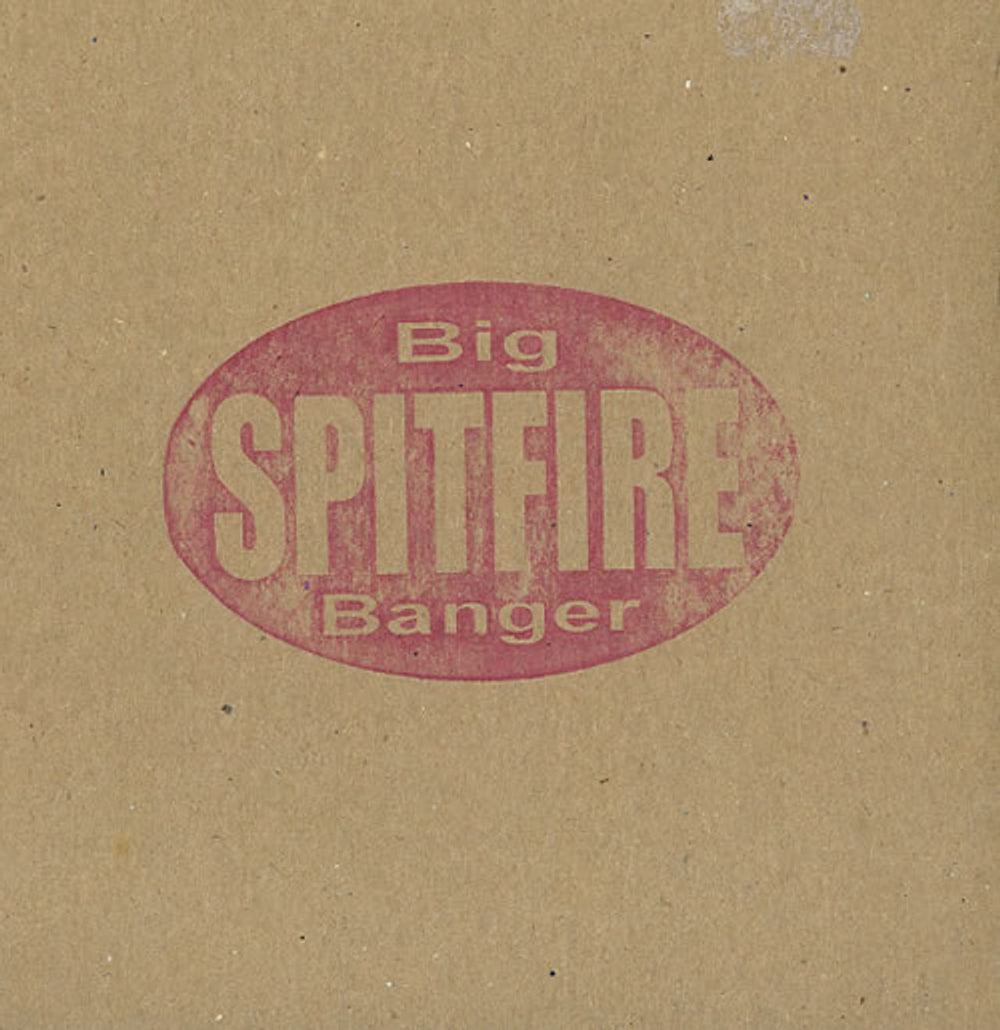 Spitfire Big Banger UK 7" vinyl single (7 inch record / 45) MONTY3