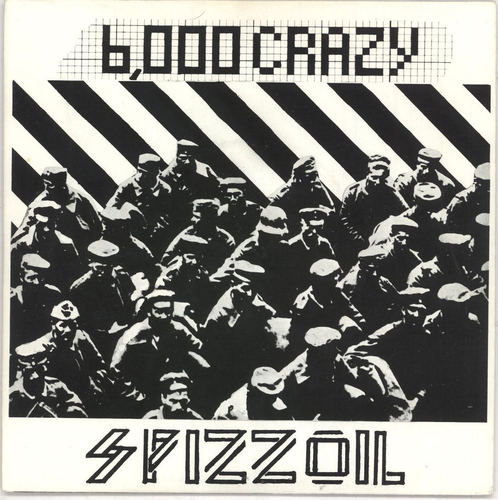 Spizz 6000 Crazy + Orwell credit UK 7" vinyl single (7 inch record / 45) RTSO-1