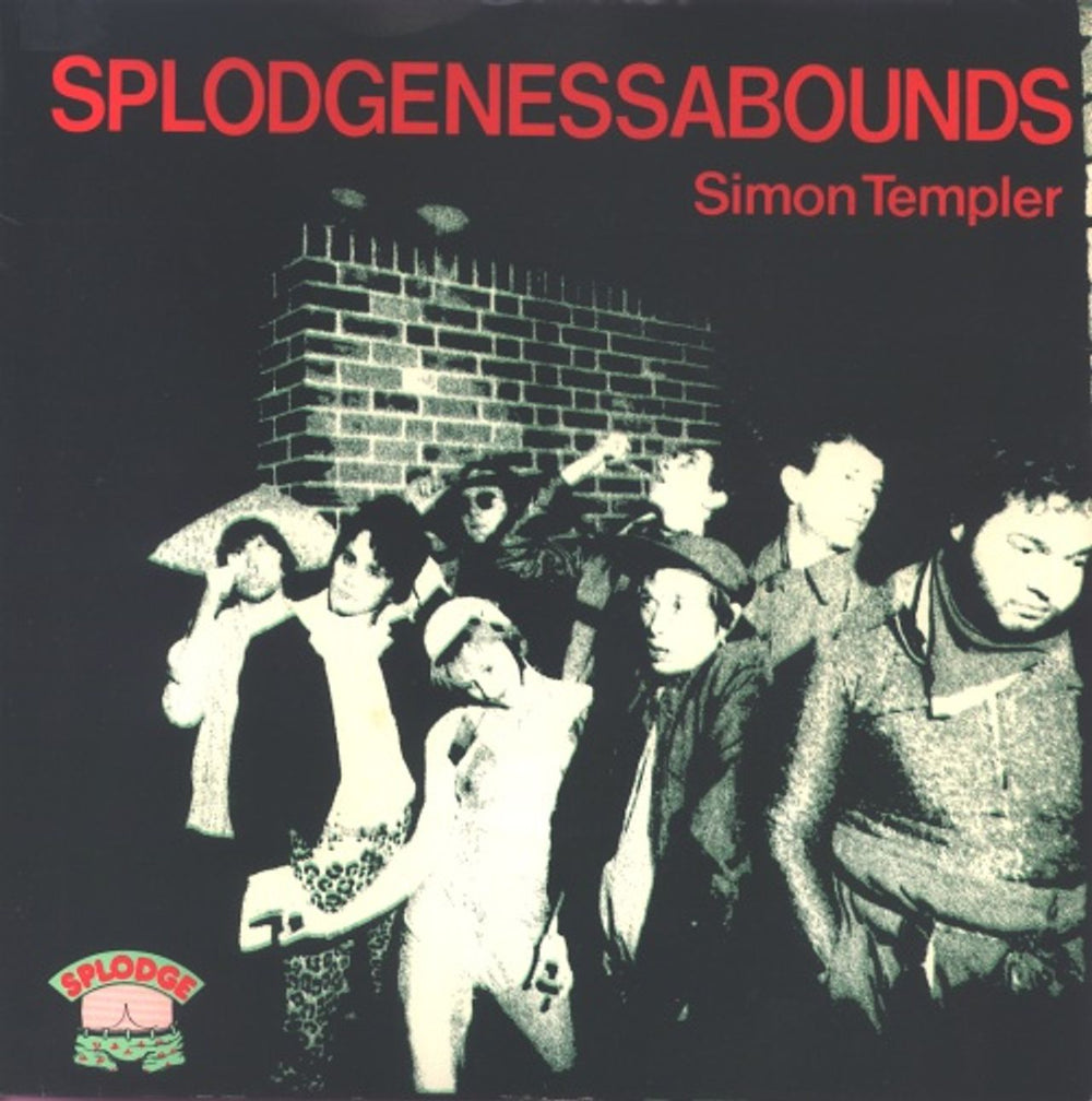 Splodgenessabounds Simon Templer UK 7" vinyl single (7 inch record / 45) BUM1