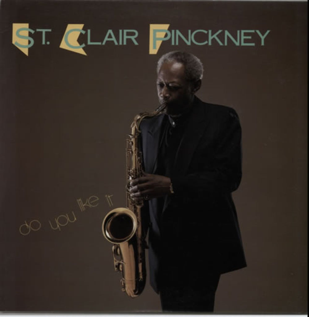 St. Clair Pinckley Do You Like It US vinyl LP album (LP record) ICH1014