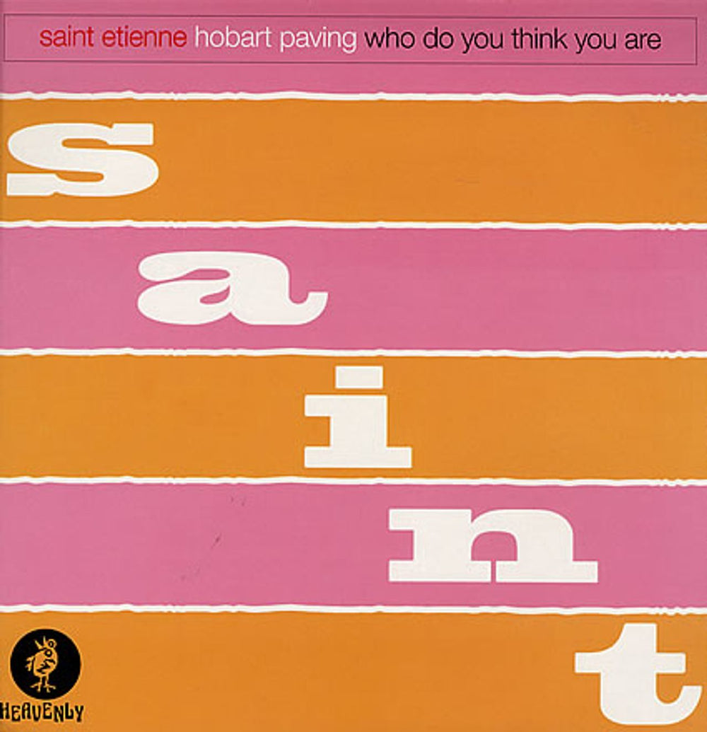 St Etienne Hobart Paving / Who Do You Think You Are UK 12" vinyl single (12 inch record / Maxi-single) HVN2912