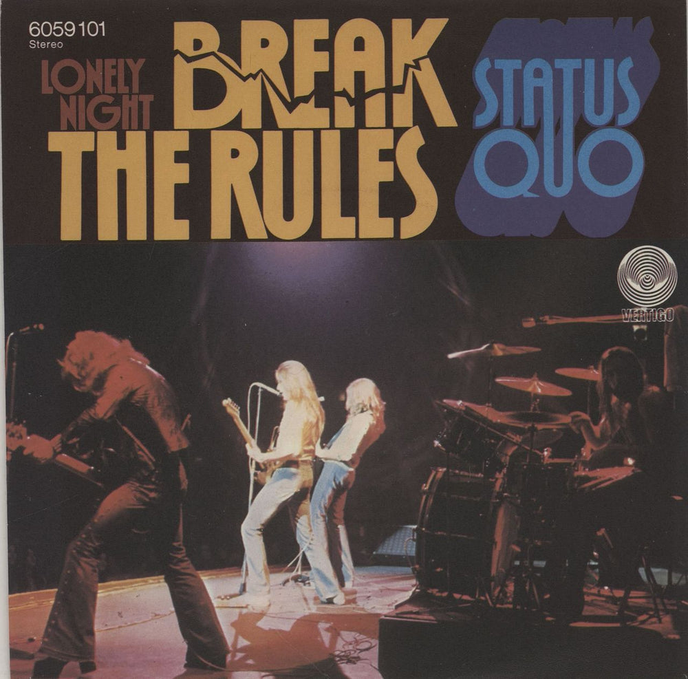 Status Quo Break The Rules German 7" vinyl single (7 inch record / 45) 6059101